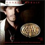 George Strait - Pure Country [SOUNDTRACK]